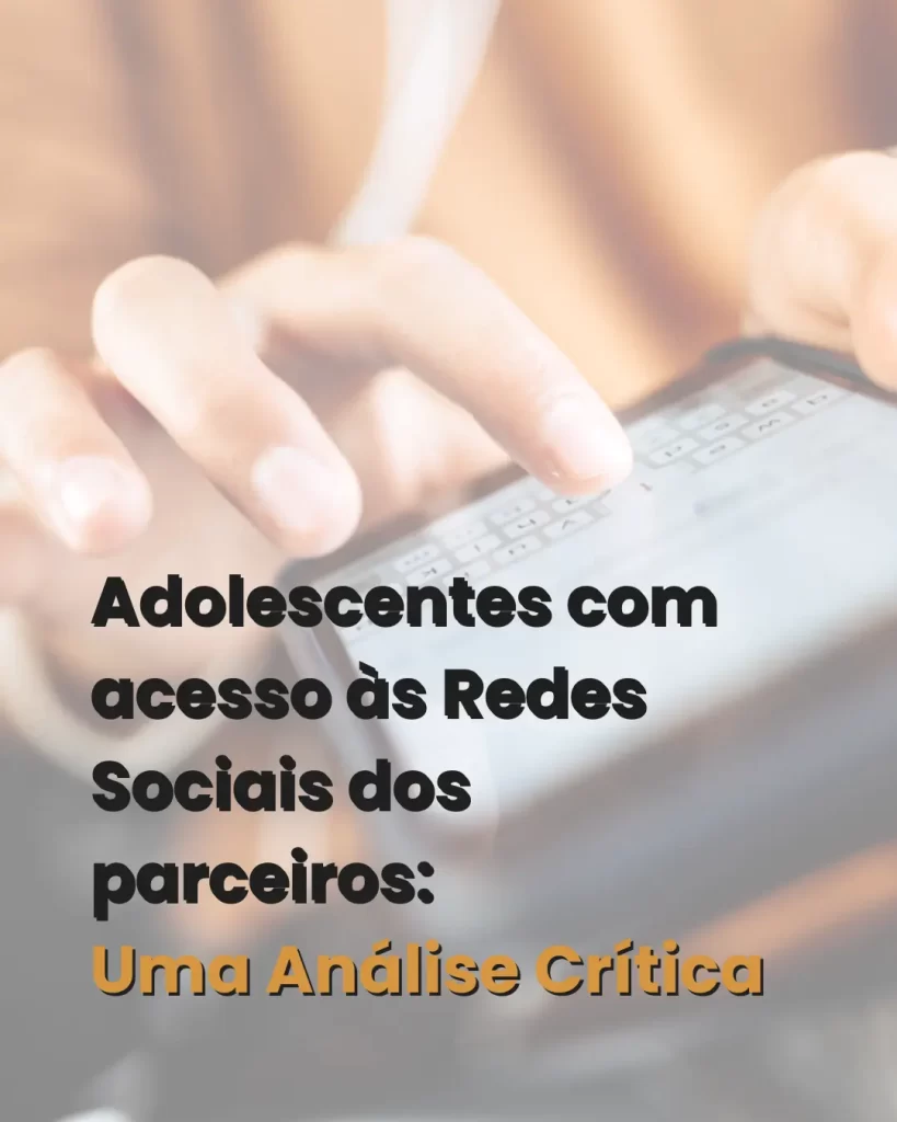 Adolescentes e Redes Sociais