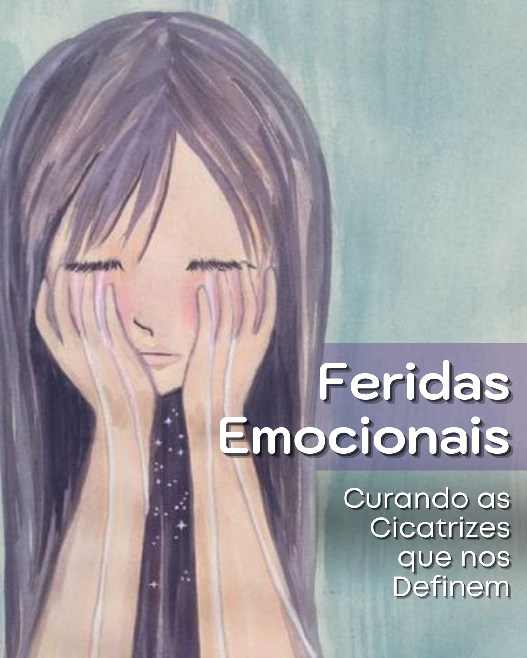 Feridas Emocionais